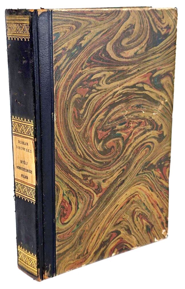 DMOWSKI - MYŚLI NOWOCZESNEGO POLAKA 1933 ładny półskórek