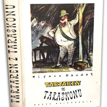 DAUDET - TARTAREN Z TARASKONU  il. Jan Marcin Szancer
