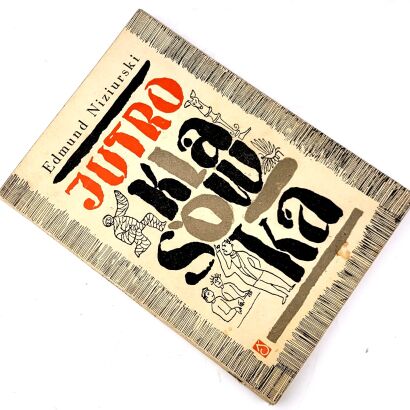 NIZIURSKI - JUTRO KLASÓWKA Opowiadania dla młodzieży 1966