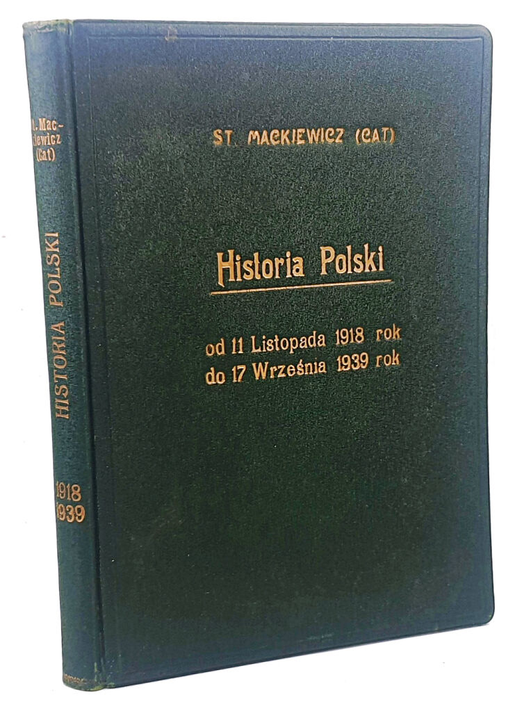 MACKIEWICZ- HISTORIA POLSKI wyd. 1958