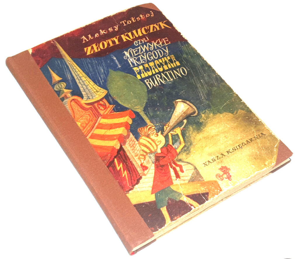TOŁSTOJ, TUWIM - ZŁOTY KLUCZYK czyli Niezwykłe przygody Pajacyka Buratino 1953r. Dedykacja z autografem Tuwima 