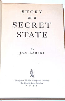 KARSKI - STORY OF A SECRET STATE wyd.1, Boston [USA] 1944 - 3