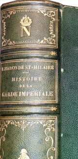 [MUNDURY WOJSK NAPOLEOŃSKICH] SAINT-HILAIRE- HISTOIRE ANECDOTIQUE, POLITIQUE ET MILITAIRE DE LA GARDE IMPERIALE wyd. 1847,  39 akwarel, Napoleon - 3