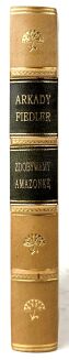 FIEDLER- ZDOBYWAMY AMAZONKĘ wyd.1 z 1937 - 2