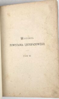 BARZYKOWSKI - HISTORYA POWSTANIA LISTOPADOWEGO t.1-5 [komplet w 5 wol.] Poznań 1883-1884. - 10
