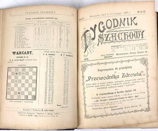 [PIERWSZE POLSKIE CZASOPISMO SZACHOWE] TYGODNIK SZACHOWY R. 2. Nr 1-2, 5-26. Warszawa 1899 - 6