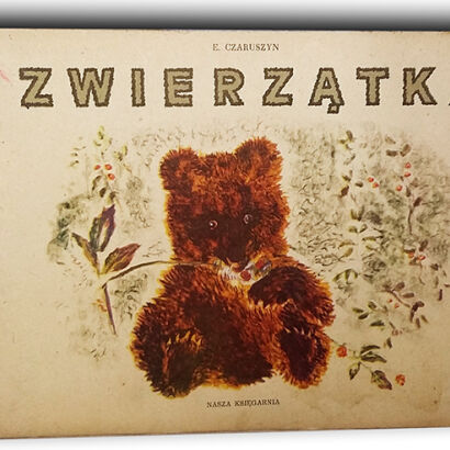 CZARUSZYN- ZWIERZĄTKA wyd. 1954