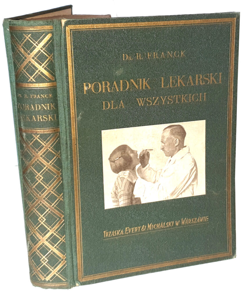 FRANCK- PORADNIK LEKARSKI DLA WSZYSTKICH wyd. 1932