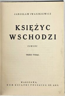 IWASZKIEWICZ - KSIĘŻYC WSCHODZI - 5