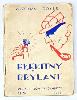 DOYLE- BŁĘKITNY BRYLANT wyd. Rzym 1946 - 2
