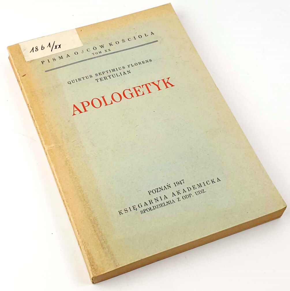 [PISMA OJCÓW KOŚCIOŁA] APOLOGETYK wyd. 1947