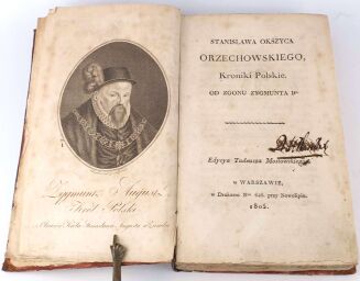 ORZECHOWSKI - KRONIKI POLSKIE OD ZGONU ZYGMUNTA 1go. GÓRNICKI - DZIEJE W KORONIE POLSKIEY,wyd. 1805 - 3