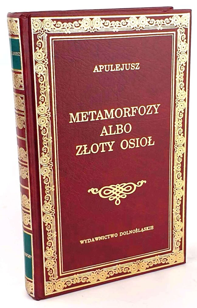 APULEJUSZ - METAMORFOZY ALBO ZŁOTY OSIOŁ Dolnośląskie