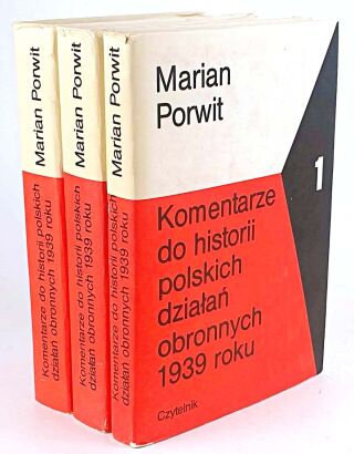PORWIT- KOMENTARZE DO HISTORII POLSKICH DZIAŁAŃ OBRONNYCH 1939 roku 
