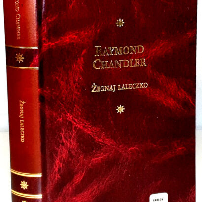 CHANDLER - ŻEGNAJ LALECZKO Arcydzieła Literatury Współczesnej