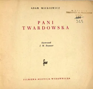 MICKIEWICZ - PANI TWARDOWSKA wyd. 1956 ilustr. SZANCER - 2