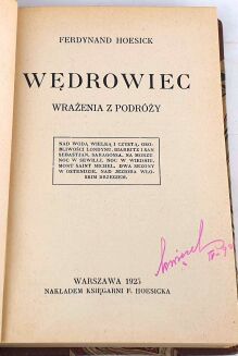 HOESICK- WĘDROWIEC Wrażenia z podróży 1925 - 2
