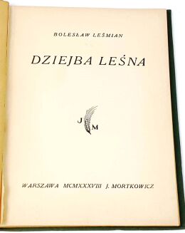 LEŚMIAN- DZIEJBA LEŚNA wyd.1 - 2