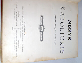 MISSYE KATOLICKIE- CZASOPISMO MIESIĘCZNE ILUSTROWANE- ROCZNIK 1886r.- DRZEWORYTY oprawa - 2