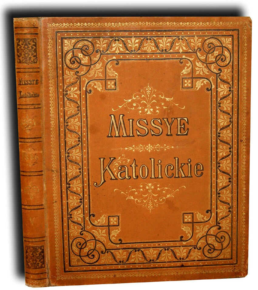 MISSYE KATOLICKIE- CZASOPISMO MIESIĘCZNE ILUSTROWANE- ROCZNIK 1886r.- DRZEWORYTY oprawa