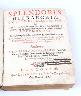 PIOTR z Poznania (Petrus Posnaniensis, Petrus de Posnania) - SPLENDORES HIERARCHIAE POLITICAE ET ECCLESIASTICAE. wyd. 1652 - 3