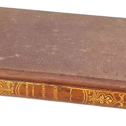 KRASZEWSKI- SZKICE OBYCZAJOWE I HISTORYCZNE. Powieść piąta. Wyd.1.  Egzemplarz z biblioteki Leopolda Kronenberga WILNO 1841