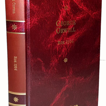 ORWELL - ROK 1984 Arcydzieła Literatury Współczesnej
