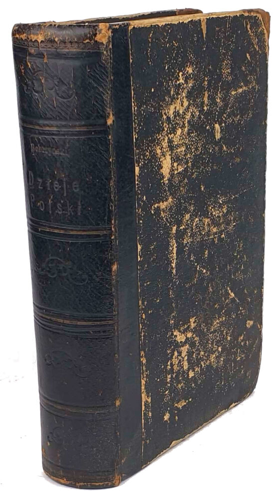 BOBRZYŃSKI- DZIEJE POLSKI t.1-2 [komplet w 1wol.] wyd. 1880