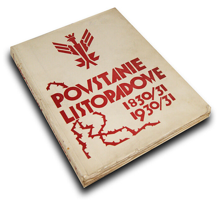 POWSTANIE LISTOPADOWE 1830/31 W setną rocznicę powstania listopadowego ilustracje