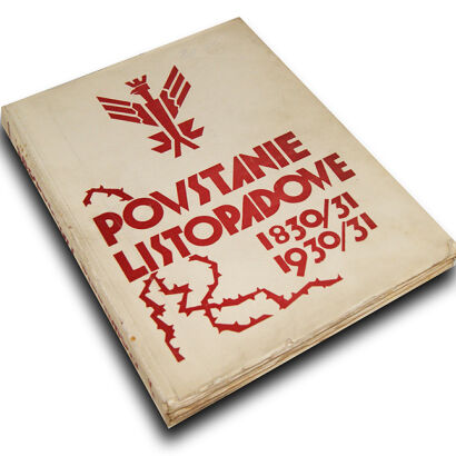 POWSTANIE LISTOPADOWE 1830/31 W setną rocznicę powstania listopadowego ilustracje