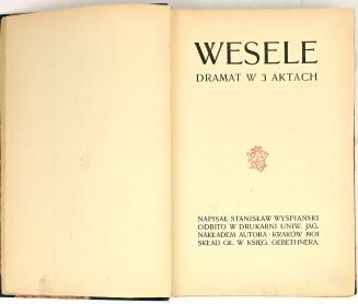 WYSPIAŃSKI - WESELE wyd.1 z 1901r. - 3