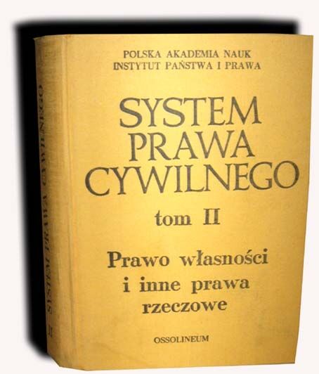SYSTEM PRAWA CYWILNEGO Tom II wyd. 1977r.