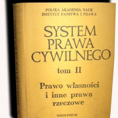 SYSTEM PRAWA CYWILNEGO Tom II wyd. 1977r.