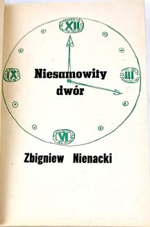 NIENACKI- NIESAMOWITY DWÓR wyd.1, piękny egzemplarz - 4