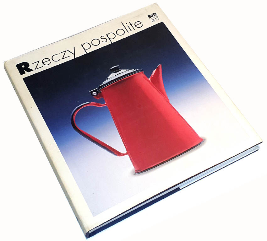 RZECZY POSPOLITE POLSKIE wyroby 1899-1999