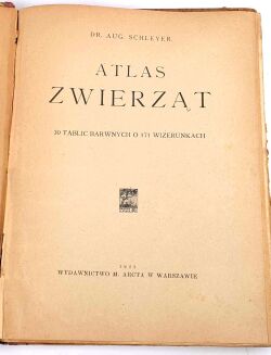 SCHLEYER- ATLAS ZWIERZĄT 30 tablic barwnych 1923 - 3