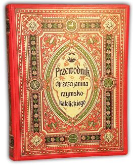 GAPCZYŃSKI- PRZEWODNIK CHRZEŚCIJANINA RZYMSKO-KATOLICKIEGO oprawa STAN - 2