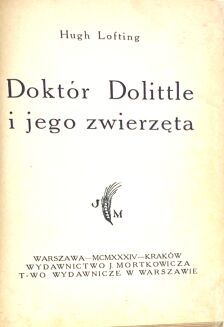 LOFTING- DOKTOR DOLITTLE I JEGO ZWIERZETA / DOCTOR DOLITTLE AND HIS ANIMALS 1st edition 1934 - 3