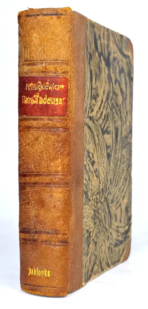 MICKIEWICZ - PAN TADEUSZ  t.1-2 [komplet w 1 wol.]. Paryż 1834, wyd.1