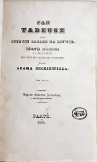MICKIEWICZ - PAN TADEUSZ  t.1-2 [komplet w 1 wol.]. Paryż 1834, wyd.1 - 8