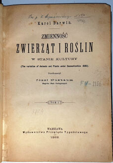 DARWIN- ZMIENNOSC ZWIERZAT I ROSLIN / THE VARIATION UNDER ANIMALS AND PLANTS UNDER DOMESTICATION ed. 1888 - 5