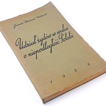 URBACH - UDZIAŁ ŻYDÓW W WALCE O NIEPODLEGŁOŚĆ POLSKI