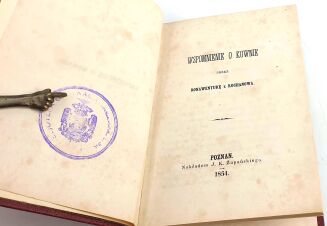POTOCKI - WSPOMNIENIE O KOWNIE PRZEZ BONAWENTURĘ Z KOCHANOWA. Poznań 1854 - 3