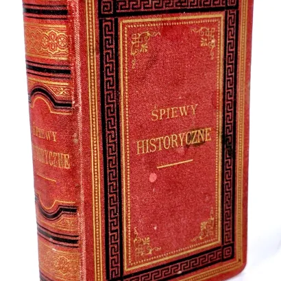 NIEMCEWICZ- ŚPIEWY HISTORYCZNE 1862. Lwowska oprawa wydawnicza