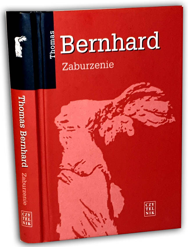THOMAS BERNHARD - ZABURZENIE