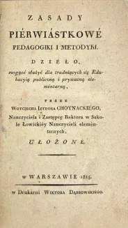 CHOYNACKI, SNELL - ZASADY PIERWIASTKOWE PEDAGOGIKI I METODYKI. PSYCHOLOGIIA EMPIRYCZNA I LOIKA wyd. 1815-1818, proweniencja - 3