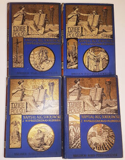 SOKOŁOWSKI - DZIEJE POLSKI T.1-4 (komplet) wyd. 1896r. - 2