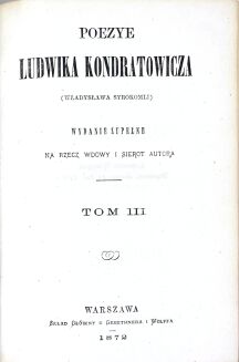 KONDRATOWICZ [SYROKOMLA]-  POEZYE 10 wol. [komplet] 1872 - 7