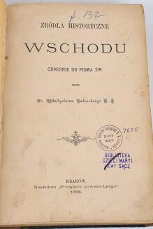 ZABORSKI- ŹRÓDŁA HISTORYCZNE WSCHODU ODNOŚNIE DO PISMA ŚW. 1888 - 2
