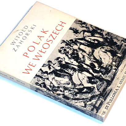 ZAHORSKI- POLAK WE WŁOSZECH